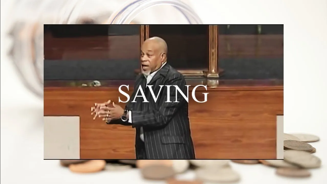 Financial Management Series Pt 5 Savings Pastor John K Jenkins Sr